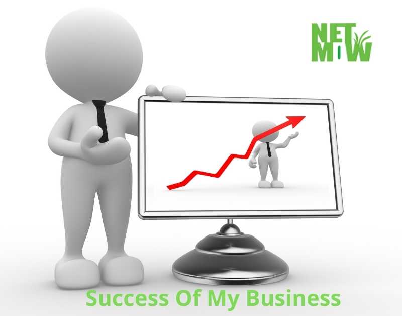 Success Of My Business